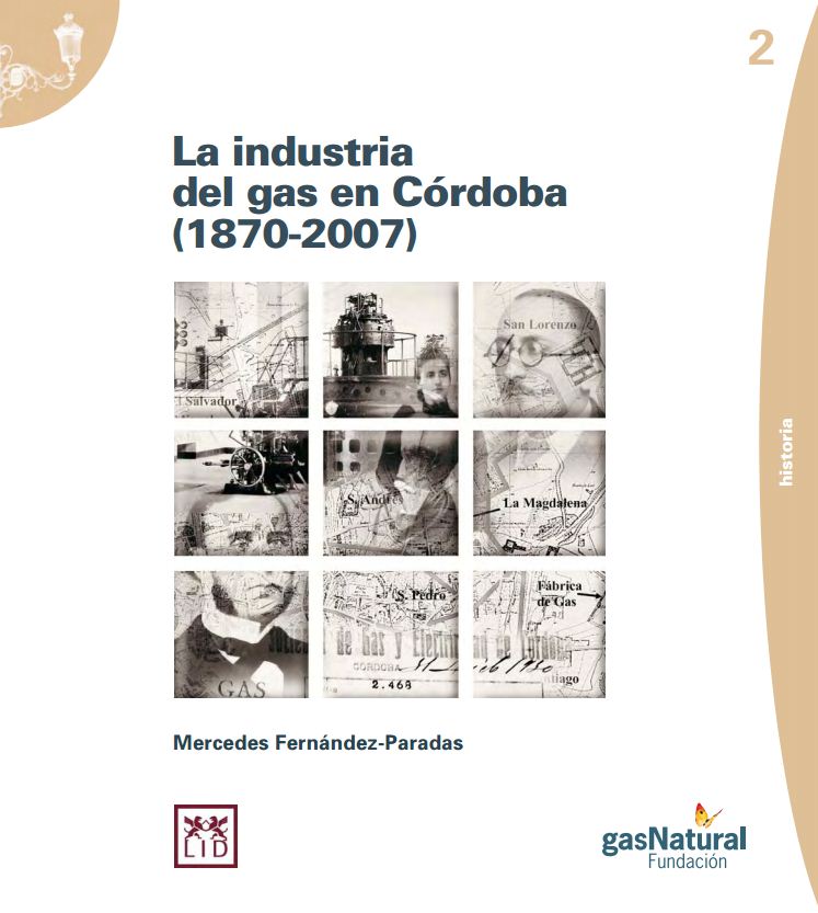 La industria del gas en Córdoba (1870-2007)